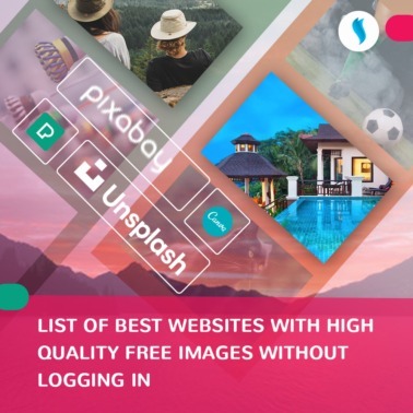 List of Best Websites with High Quality Free Images Without Logging in