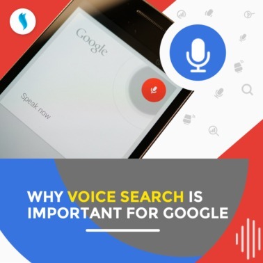 Why Voice Search Is Important for Google