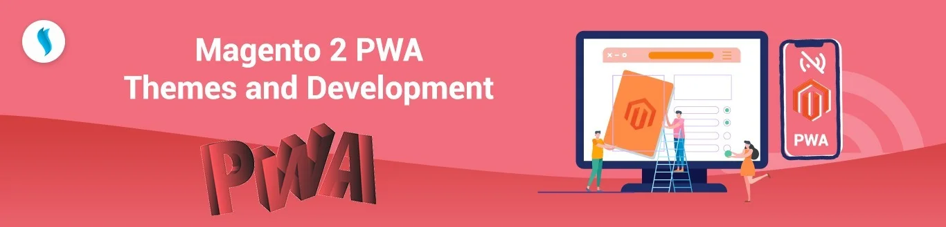 Magento 2 PWA Development Services