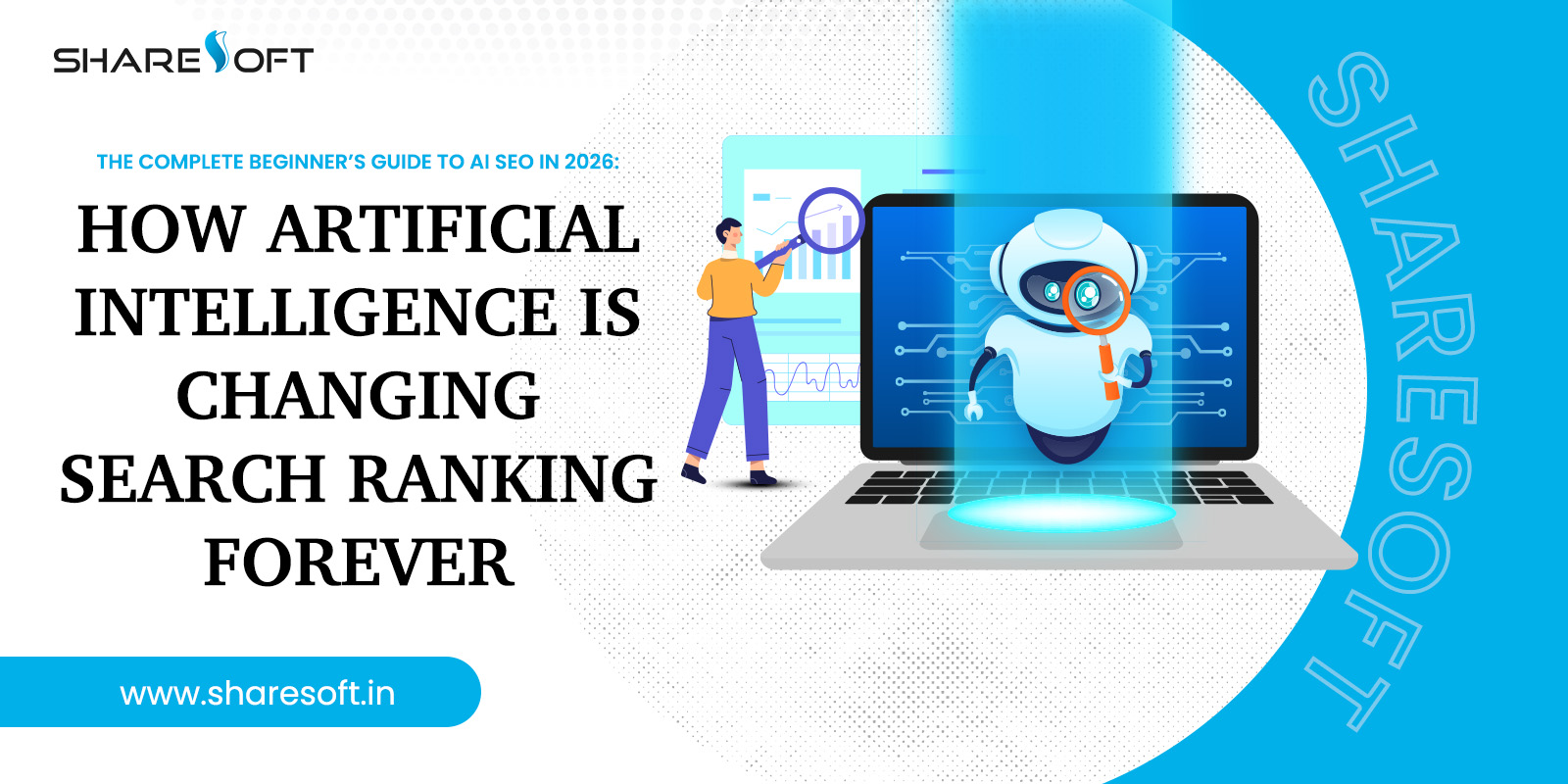 The Complete Beginner’s Guide to AI SEO in 2025: How Artificial Intelligence Is Changing Search Ranking Forever